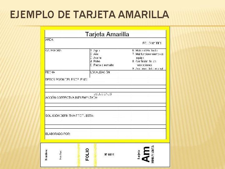 EJEMPLO DE TARJETA AMARILLA 