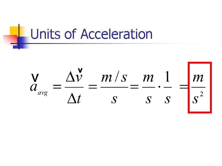 Units of Acceleration 
