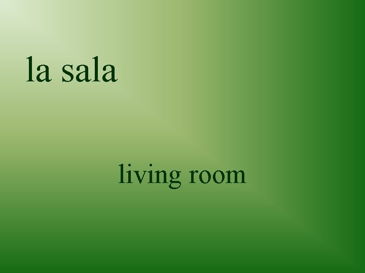 la sala living room 