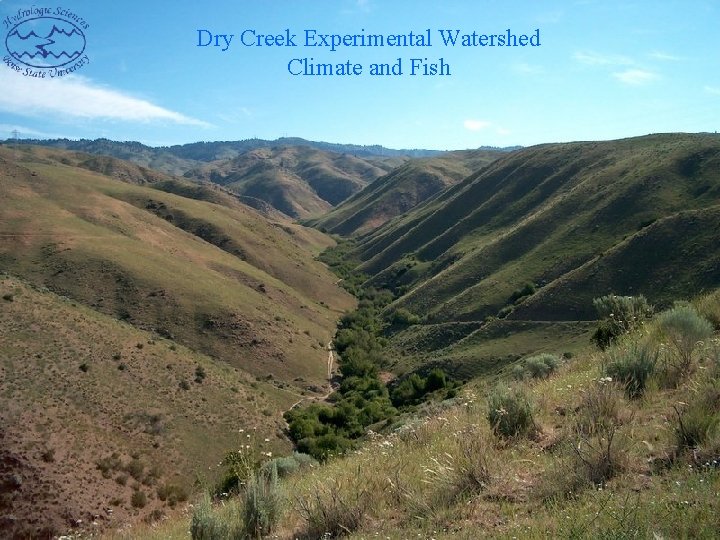 Dry Creek Experimental Watershed Climate and Fish 