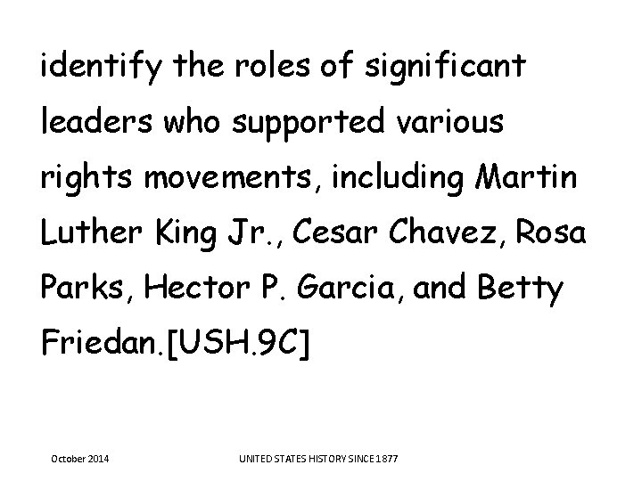 identify the roles of significant leaders who supported various rights movements, including Martin Luther identify the roles of significant leaders who supported various rights movements, including Martin Luther