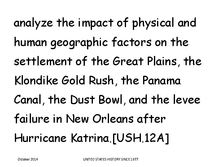 analyze the impact of physical and human geographic factors on the settlement of the analyze the impact of physical and human geographic factors on the settlement of the