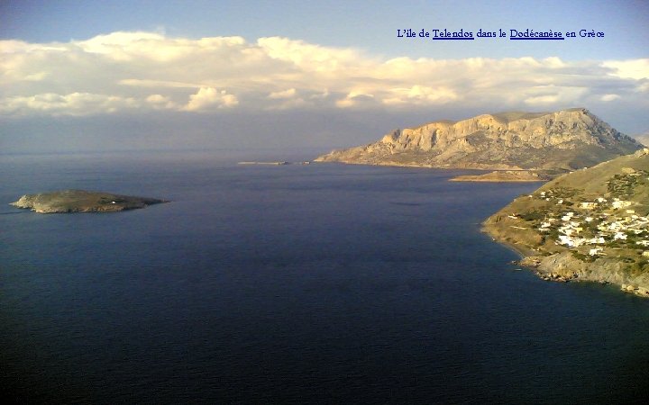 L’ile de Telendos dans le Dodécanèse en Grèce 