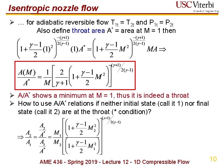 Isentropic nozzle flow Ø … for adiabatic reversible flow T 1 t = T