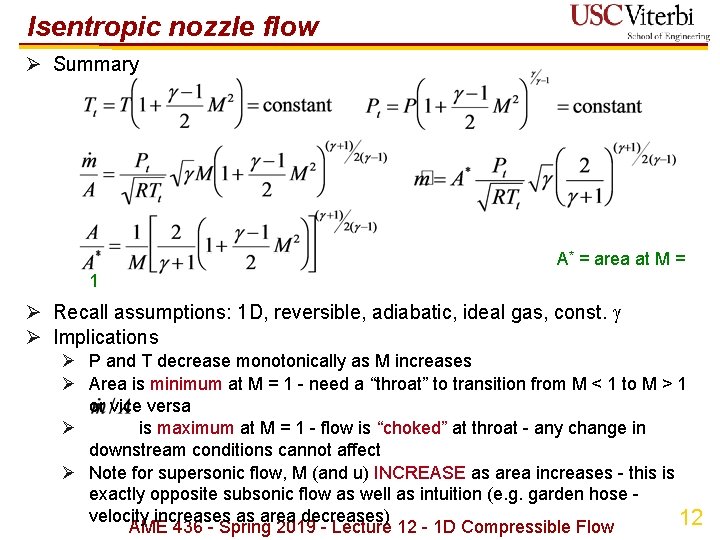 Isentropic nozzle flow Ø Summary A* = area at M = 1 Ø Recall