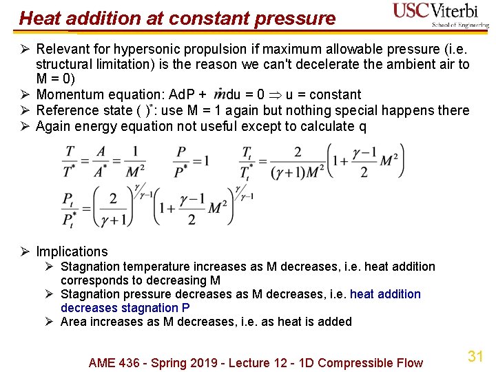 Heat addition at constant pressure Ø Relevant for hypersonic propulsion if maximum allowable pressure