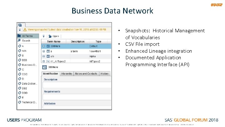 Business Data Network • Snapshots: Historical Management of Vocabularies • CSV File import •