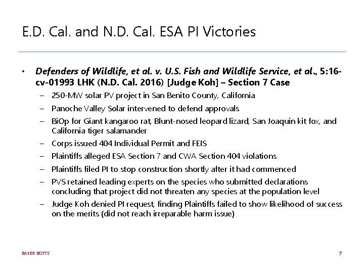 E. D. Cal. and N. D. Cal. ESA PI Victories • Defenders of Wildlife,