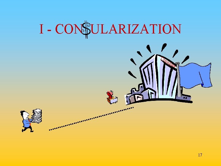 I - CON ULARIZATION Co nsu lat e 17 