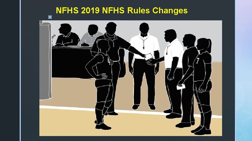 z NFHS 2019 NFHS Rules Changes 