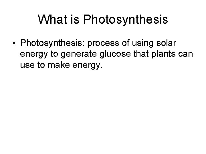 What Gives Plants Energy To Make Food at Jose Tester blog