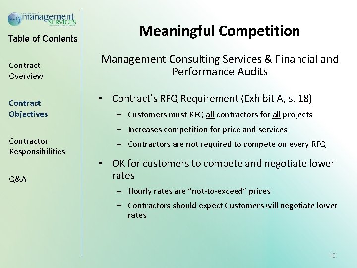 Table of Contents Contract Overview Contract Objectives Meaningful Competition Management Consulting Services & Financial