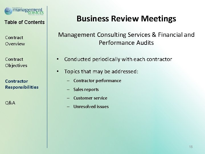 Table of Contents Contract Overview Contract Objectives Contractor Responsibilities Q&A Business Review Meetings Management