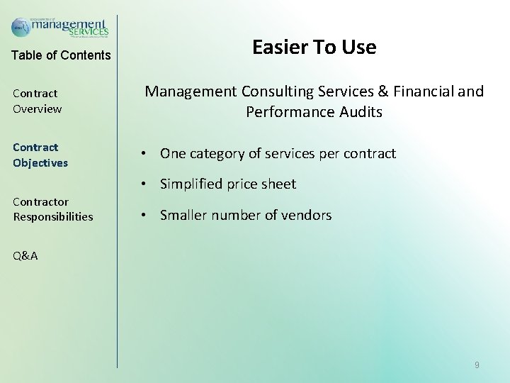 Table of Contents Easier To Use Contract Overview Management Consulting Services & Financial and
