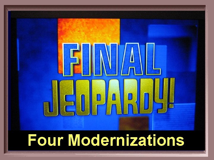 Four Modernizations 