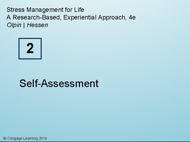 Stress Management for Life A Research-Based, Experiential Approach, 4 e Olpin | Hessen 2