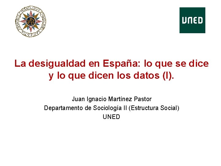 La desigualdad en España: lo que se dice y lo que dicen los datos