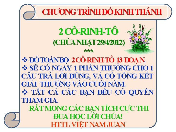 CHƯƠNG TRÌNH ĐỐ KINH THÁNH 2 CÔ-RINH-TÔ (CHÚA NHẬT 29/4/2012) *** v ĐỐ TOÀN