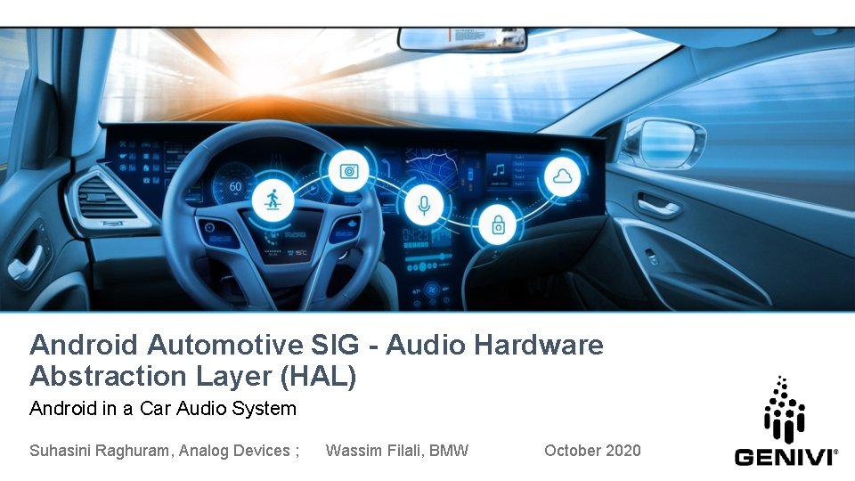 Android Automotive SIG - Audio Hardware Abstraction Layer (HAL) Android in a Car Audio