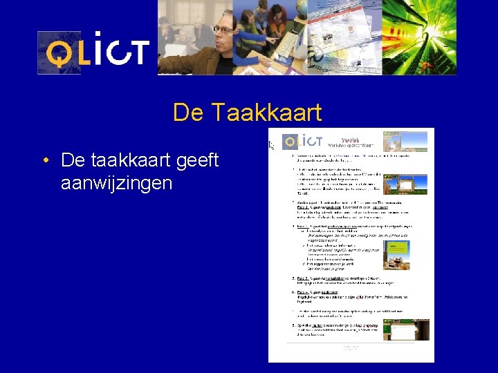 De Taakkaart • De taakkaart geeft aanwijzingen 