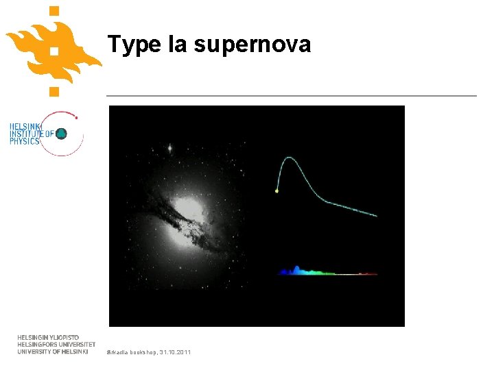 Type Ia supernova 5 Arkadia bookshop, 31. 10. 2011 