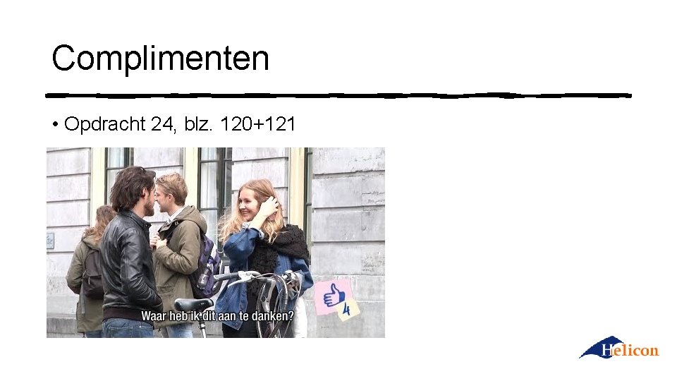 Complimenten • Opdracht 24, blz. 120+121 