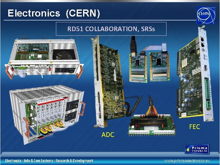 Electronics (CERN) RD 51 COLLABORATION, SRSs ADC FEC 