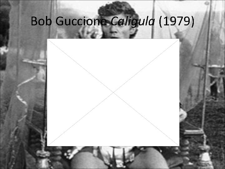 Bob Guccione Caligula (1979) 