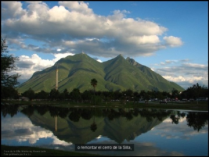 o remontar el cerro de la Silla, Cerro de la Silla, Monterrey, Nuevo León