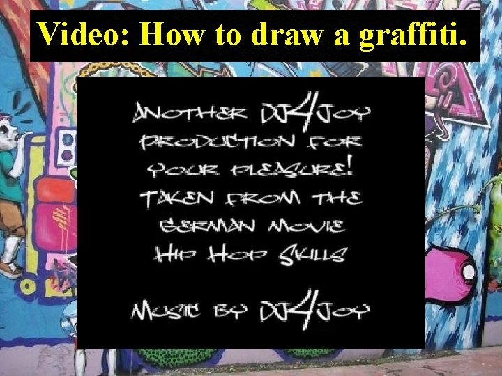 Video: How to draw a graffiti. 
