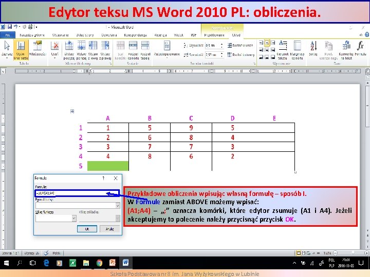Edytor teksu MS Word 2010 PL: obliczenia. Przykładowe obliczenia wpisując własną formułę – sposób