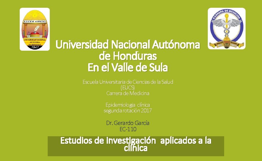 Universidad Nacional Autónoma de Honduras En el Valle de Sula Escuela Universitaria de Ciencias