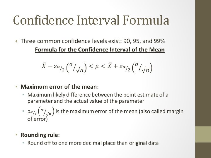 Confidence Interval Formula • 