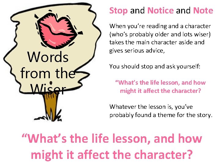 Stop and Notice and Note Words from the Wiser When you’re reading and a