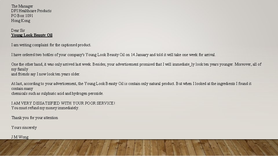 The Manager DPI Healthcare Products PO Box 1091 Hong Kong Dear Sir Young Look