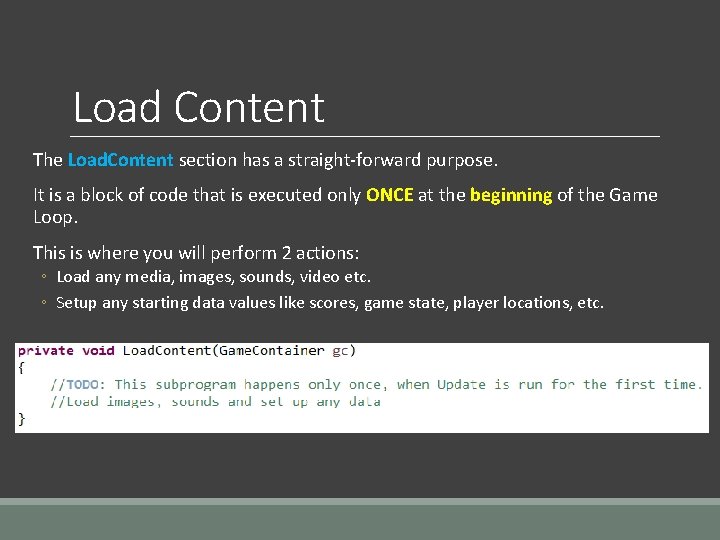 Load Content The Load. Content section has a straight-forward purpose. It is a block