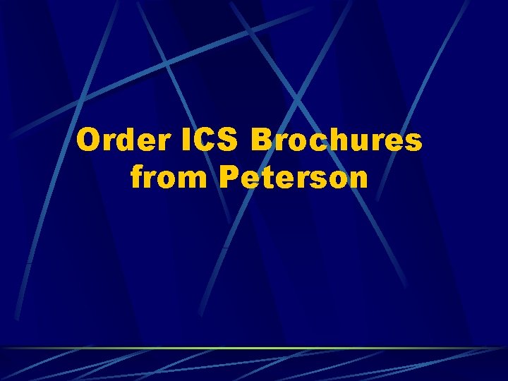 Order ICS Brochures from Peterson 