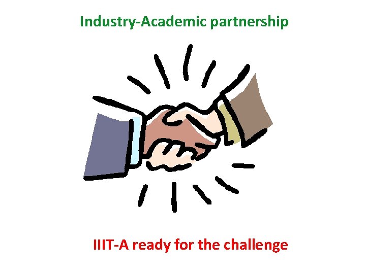 Industry-Academic partnership IIIT-A ready for the challenge 