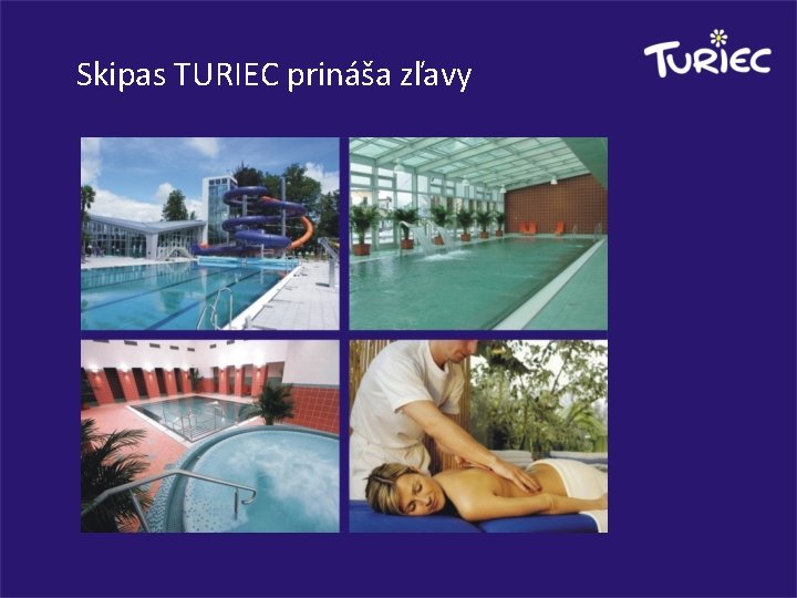 Skipas TURIEC prináša zľavy 