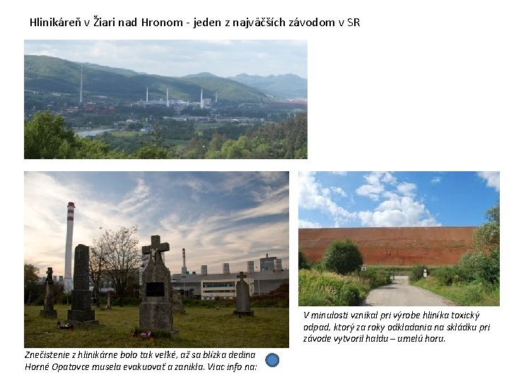 Hlinikáreň v Žiari nad Hronom - jeden z najväčších závodom v SR V minulosti