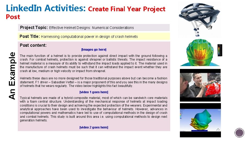 Linked. In Activities: Post Create Final Year Project Topic: Effective Helmet Designs: Numerical Considerations Linked. In Activities: Post Create Final Year Project Topic: Effective Helmet Designs: Numerical Considerations
