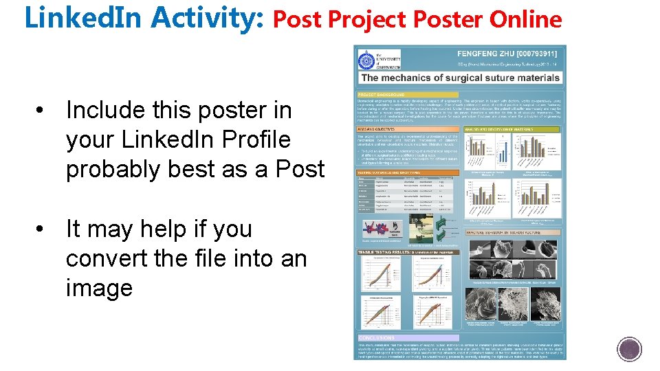 Linked. In Activity: Post Project Poster Online • Include this poster in your Linked. Linked. In Activity: Post Project Poster Online • Include this poster in your Linked.