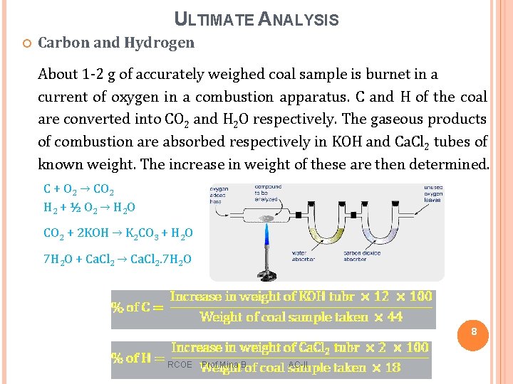 Ultimate Analysis ENGINEERING SUBJECT APPLIED CHEMISTRYII FUELS AND COMBUSTION PRESENTED
