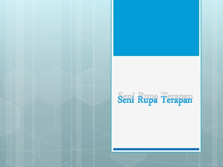 Seni Rupa Terapan 