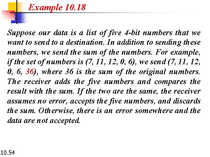 Example 10. 18 Suppose our data is a list of five 4 -bit numbers Example 10. 18 Suppose our data is a list of five 4 -bit numbers