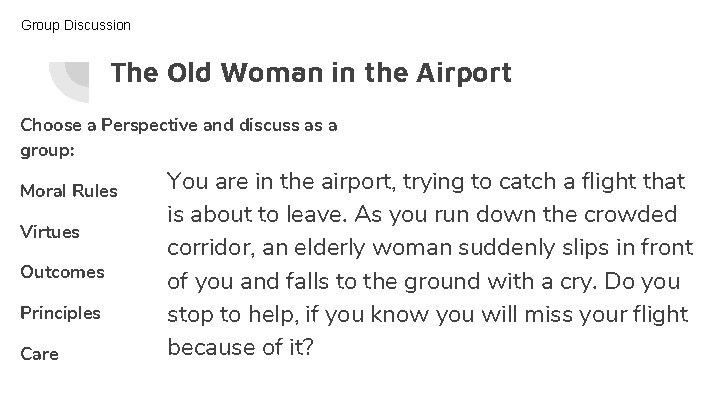 Group Discussion The Old Woman in the Airport Choose a Perspective and discuss as Group Discussion The Old Woman in the Airport Choose a Perspective and discuss as