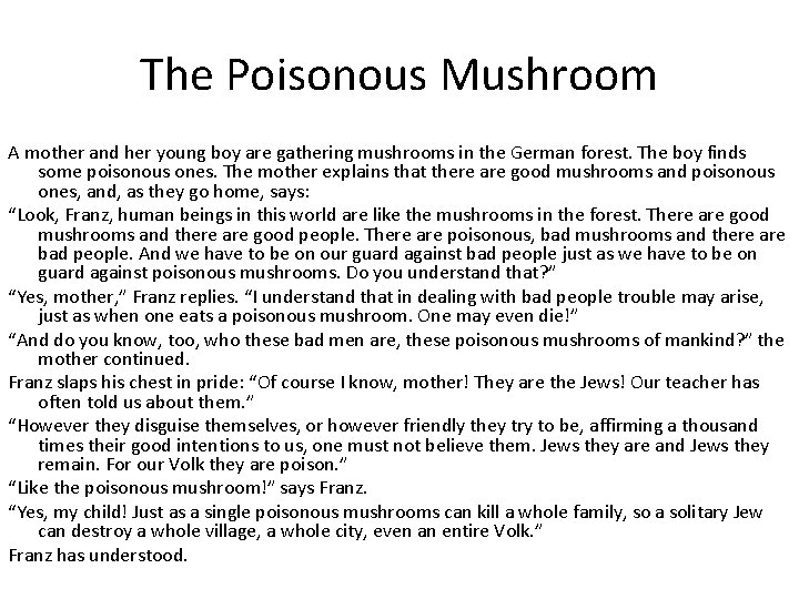 The Poisonous Mushroom A mother and her young boy are gathering mushrooms in the The Poisonous Mushroom A mother and her young boy are gathering mushrooms in the