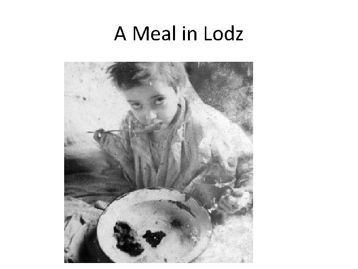 A Meal in Lodz A Meal in Lodz