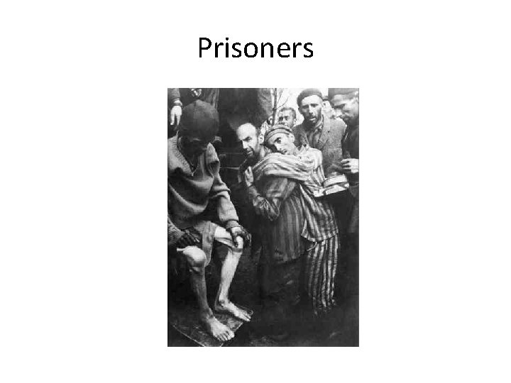 Prisoners Prisoners