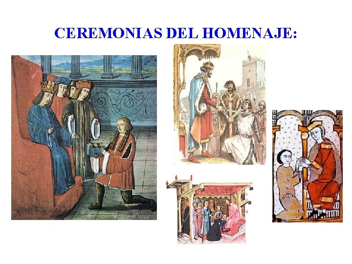 CEREMONIAS DEL HOMENAJE: 